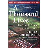 A Thousand Lives The Untold...,Scheeres, Julia,9781416596400