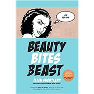 Beauty Bites Beast by Snortland, Ellen B, J.d.; Gruberman, Kenneth E, 9780997996401