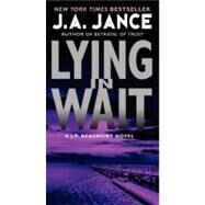 Lying Wait by Jance J A, 9780062086402