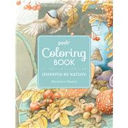 Posh Adult Coloring Book: Inspired by Nature by Bastin, Marjolein, 9781449486402