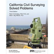 PPI California Civil Surveying Solved Problems, 3rd Edition  Comprehensive Practice for the California Civil Surveying Exam by Boniface, Peter R.; Ng, Allan Y, 9781591266402