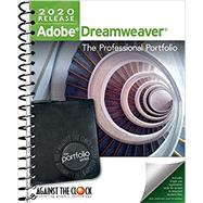 Adobe Dreamweaver 2020: The Professional Portfolio by Against the Clock, 9781946396402