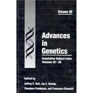 Advances in Genetics: Cumulative Subject Index, Volumes 20-39 by Hall, Jeffrey C.; Dunlap, Jay C., 9780120176403