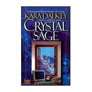 Crystal Sage by Dalkey, Kara, 9780451456403