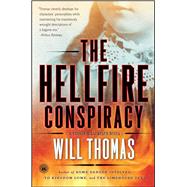 The Hellfire Conspiracy A Novel by Thomas, Will, 9780743296403