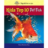 Kids Top 10 Pet Fish by Rau, Dana Meachen, 9780766066403