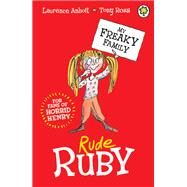 Rude Ruby by Laurence Anholt, 9781408336403