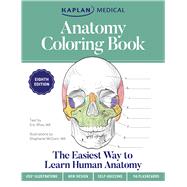 Anatomy Coloring Book with 450+ Realistic Medical Illustrations with Quizzes for Each + 96 Perforated Flashcards of Muscle Origin, Insertion, Action, and Innervation by McCann, Stephanie; Wise, Eric, 9781506276403