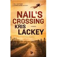 Nail's Crossing by Lackey, Kris, 9781982546403