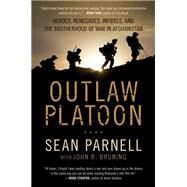 Outlaw Platoon by Parnell, Sean; Bruning, John R. (CON), 9780062066404