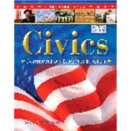 Civics: Government and Economics in Action by Davis, James E.; Fernlund, Phyllis Maxey; Woll, Peter, 9780131816404