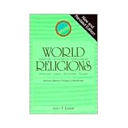 World Religions: Beliefs Behind Today's Headlines: Buddhism, Christianity, Confucianism, Hinduism, Islam, Shintoism, Taoism by Catoir, John T., 9780818906404
