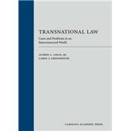Transnational Law by Aman, Alfred C., Jr.; Greenhouse, Carol, 9781422496404