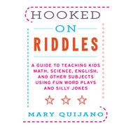 HOOKED ON RIDDLES PA by QUIJANO,MARY, 9781616086404