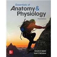 Essentials of Anatomy & Physiology [Rental Edition] by SALADIN, 9781260266405