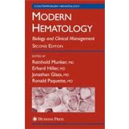 Modern Hematology by Munker, Reinhold; Hiller, Erhard; Glass, Jonathan, M.D.; Paquette, Ronald, 9781617376405