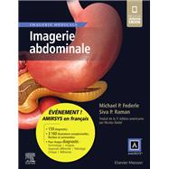 Imagerie abdominale by Michael P Federle; Siva P. Raman, 9782294756405