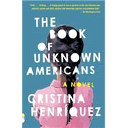 The Book of Unknown Americans by Henriquez, Cristina, 9780345806406