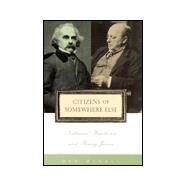 Citizens of Somewhere Else: Nathaniel Hawthorne and Henry James by McCall, Dan, 9780801436406