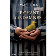 Le chant des damn�s by Ewa Rodek, 9782824626406