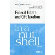 McNulty and McCouch's Federal Estate and Gift Taxation in a Nutshell by McNulty, John K.; McCouch, Grayson M. P., 9780314276407