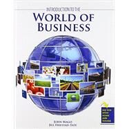 Introduction to the World of Business by Mago, John Edward; Friestad-tate, Jill, 9781465276407