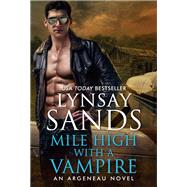 Mile High with a Vampire by Lynsay Sands, 9780062956408