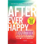 After Ever Happy by Todd, Anna, 9781501106408