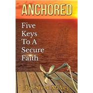 Anchored by McVey, Steve, Dr., 9781503326408