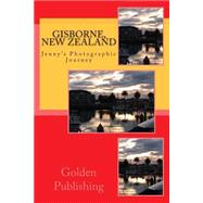 Gisborne, New Zealand by Golden Dawn Publishing; Palmer, Jenny, 9781506156408