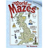 World of Mazes by Woodworth, Viki, 9780486456409