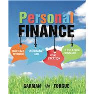 Personal Finance by E. Thomas Garman; Raymond Forgue, 9781305176409