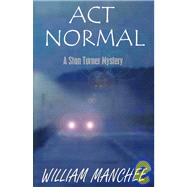 Act Normal by Manchee, William, 9781929976409