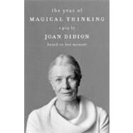 The Year of Magical Thinking by DIDION, JOAN, 9780307386410