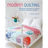 Modern Quilting by Caputo, Michael, 9781782496410