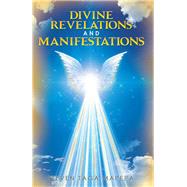 Divine Revelations and Manifestations by Mapepa, Steven Taga, 9781984526410