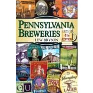 Pennsylvania Breweries by Bryson, Lew, 9780811736411