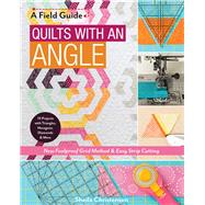 Quilts With an Angle by Christensen, Sheila, 9781617456411