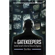 The Gatekeepers by Moreh, Dror; Ross, Dennis; Alterman, Shachar, 9781632206411