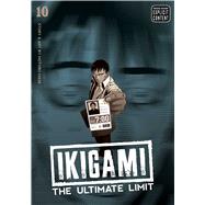Ikigami: The Ultimate Limit, Vol. 10 by Mase, Motoro, 9781421566412