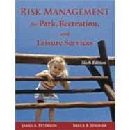 Risk Management for Park, Recreation, and Leisure Services by Peterson, James A.; Hronek, Bruce B., 9781571676412