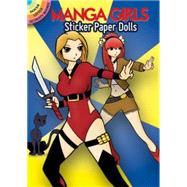 Manga Girls Sticker Paper Dolls by Rechlin, Ted, 9780486486413