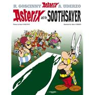 Asterix and the Soothsayer by Goscinny, Ren; Uderzo, Albert, 9780752866413