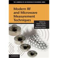 Modern Rf and Microwave Measurement Techniques by Teppati, Valeria; Ferrero, Andrea; Sayed, Mohamed, 9781107036413