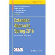 Extended Abstracts by Colombo, Alessandro; Jeffrey, Mike R.; Lzaro, J. Toms; Olm, Josep M., 9783319556413