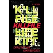 KILLFILE                    MM by FARNSWORTH CHRISTOPHER, 9780062416414