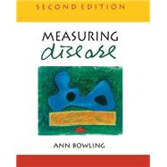 Measuring Disease : A Review of Disease-Specific Quality of Life Measurement Scales by Bowling, Ann, 9780335206414