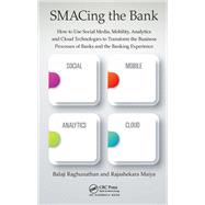SMACing the Bank by Balaji Raghunathan; Rajashekara Maiya, 9781351636414