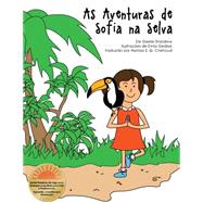 As Aventuras De Sofia Na Selva by Shardlow, Giselle; Gedzyk, Emily; Chehoud, Heloisa S. Q., 9781494746414