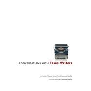 Conversations with Texas Writers by Leonard, Frances; Cearley, Ramona; Holley, Joe, 9780292706415
